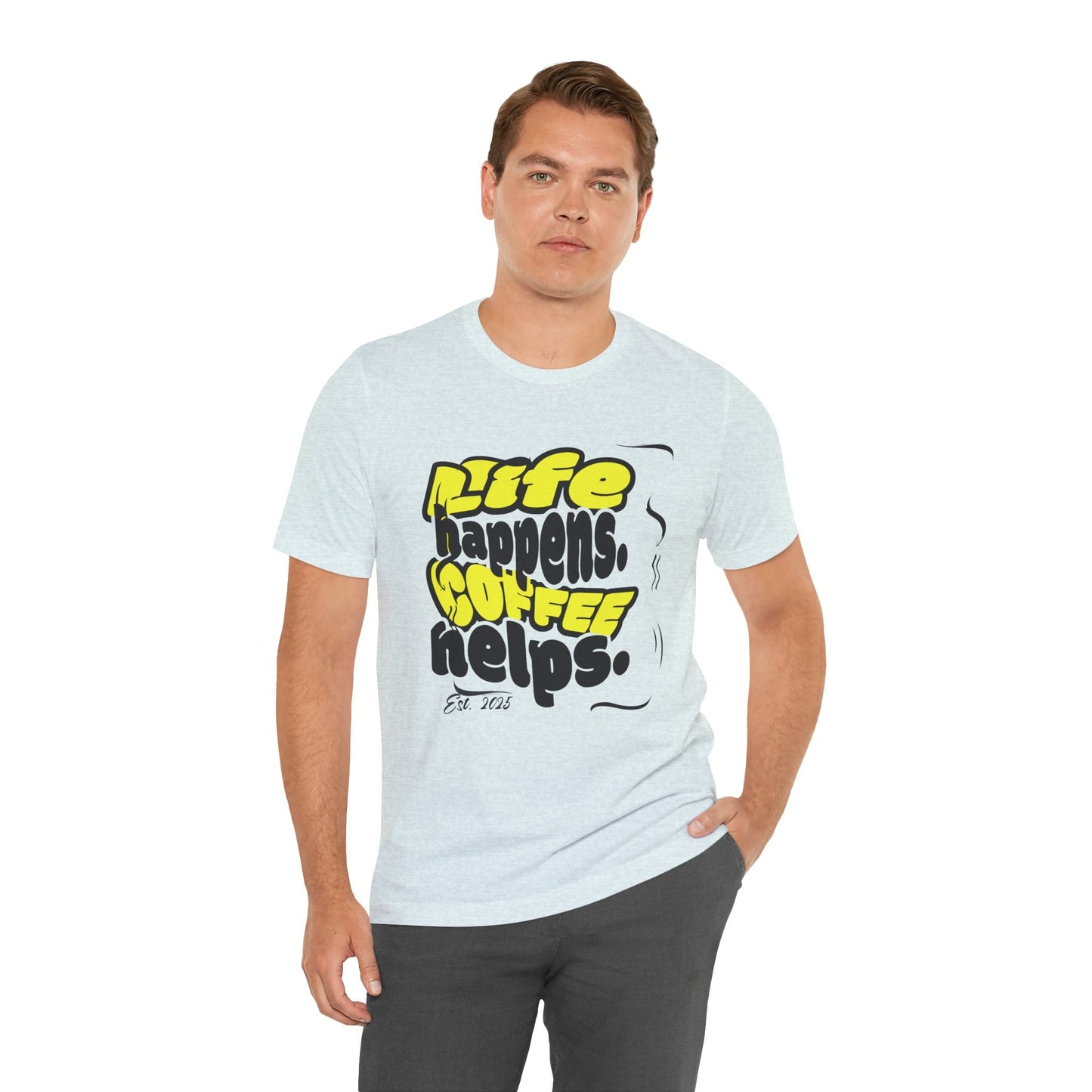 Coffee Lover T-Shirt - Life happens Coffee helps Boho Wear