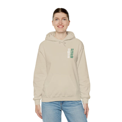 Stay Wild, Stay Kind Hoodie Printify