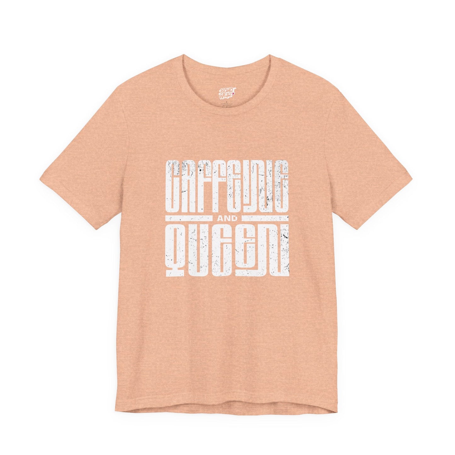 T-Shirt for Coffee Lovers - Caffeine Queen Design Printify