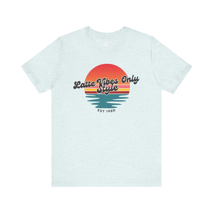 Latte Vibes Only T-Shirt Printify