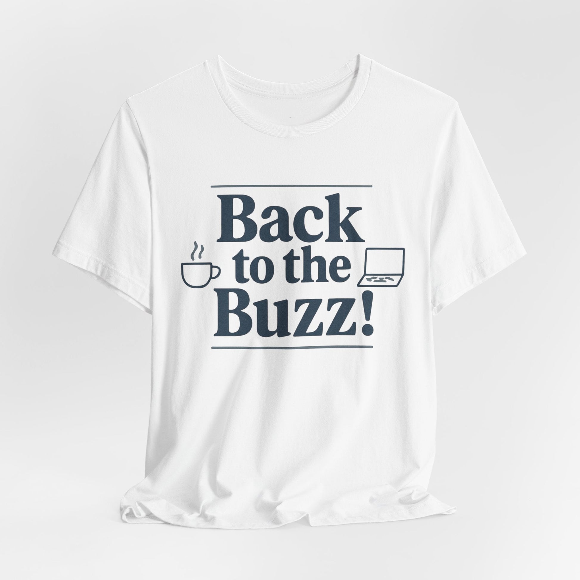 T-Shirt - 'Back to the Buzz' Unisex Jersey Short Sleeve Tee Printify