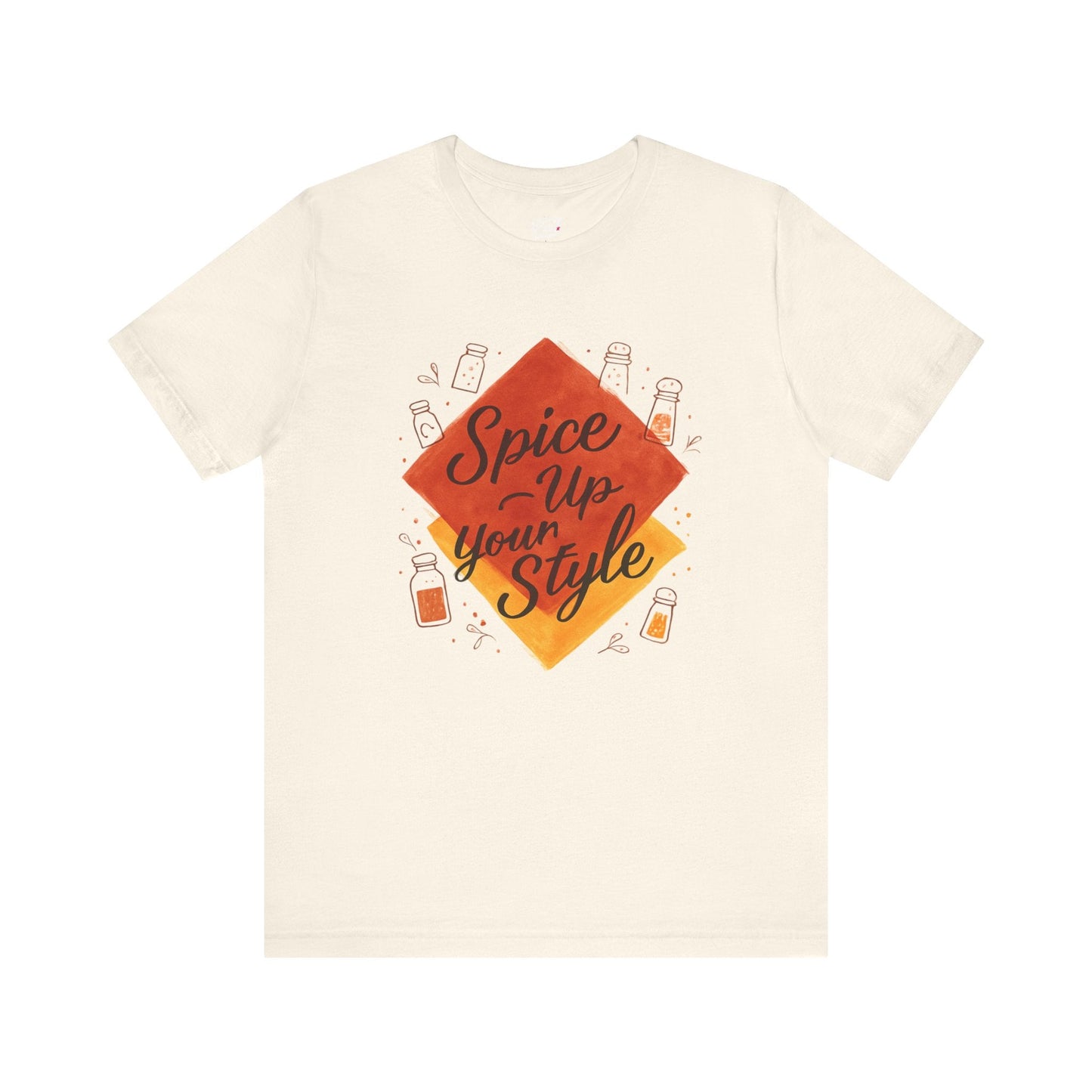 Spice Up Your Style Tee Printify