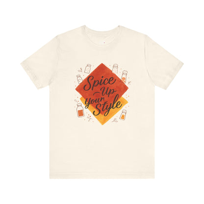 Spice Up Your Style Tee Printify