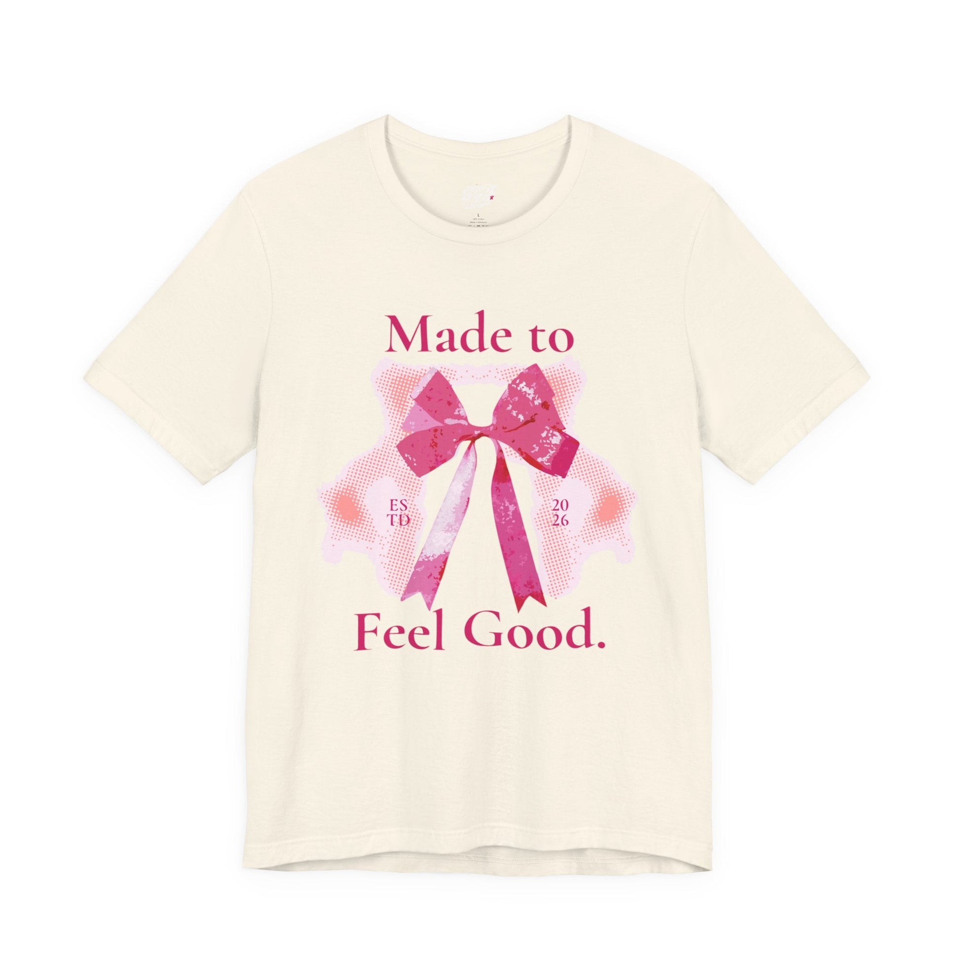Feel Good Tee Printify