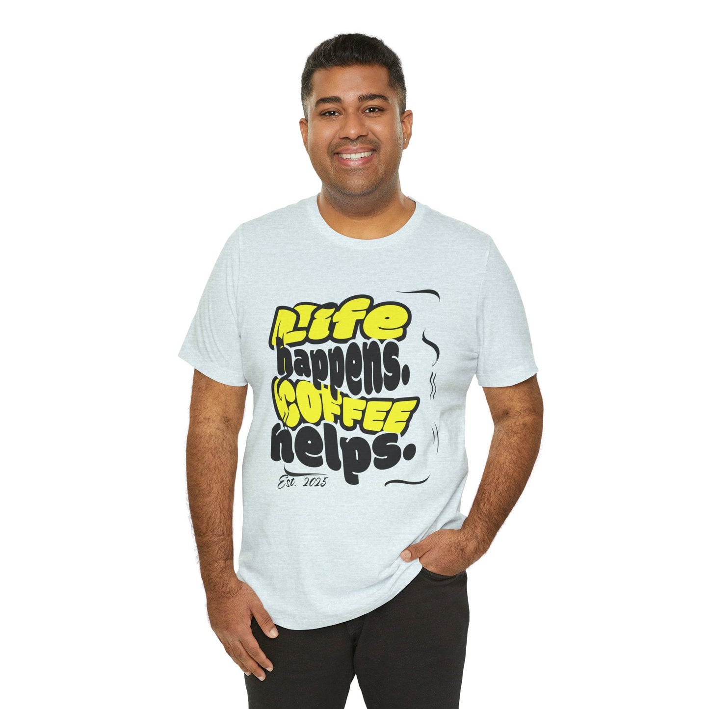 Coffee Lover T-Shirt - Life happens Coffee helps Boho Wear