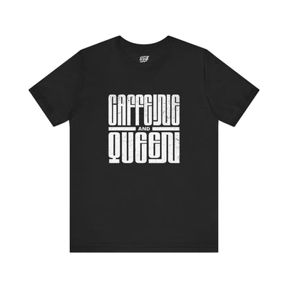 T-Shirt for Coffee Lovers - Caffeine Queen Design Printify