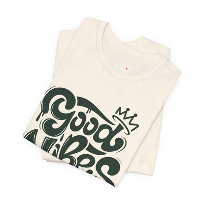 Good Vibes Unisex Jersey Tee Printify