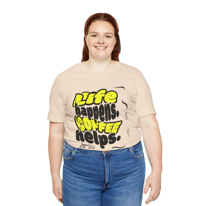 Coffee Lover T-Shirt - Life happens Coffee helps Boho Wear