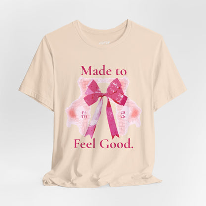 Feel Good Tee Printify