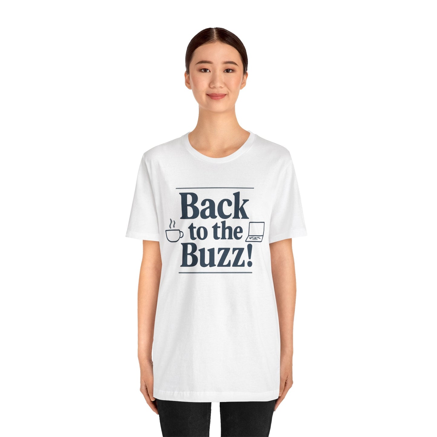 T-Shirt - 'Back to the Buzz' Unisex Jersey Short Sleeve Tee Printify