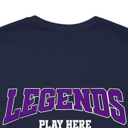 Legends Play Here Tee, Casual Unisex T-Shirt, Gift for Gamers, Birthday, Sports Fan Apparel, Comfortable Everyday Wear Boho Wear