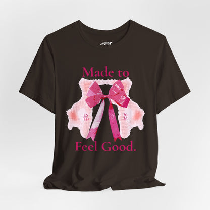 Feel Good Tee Printify