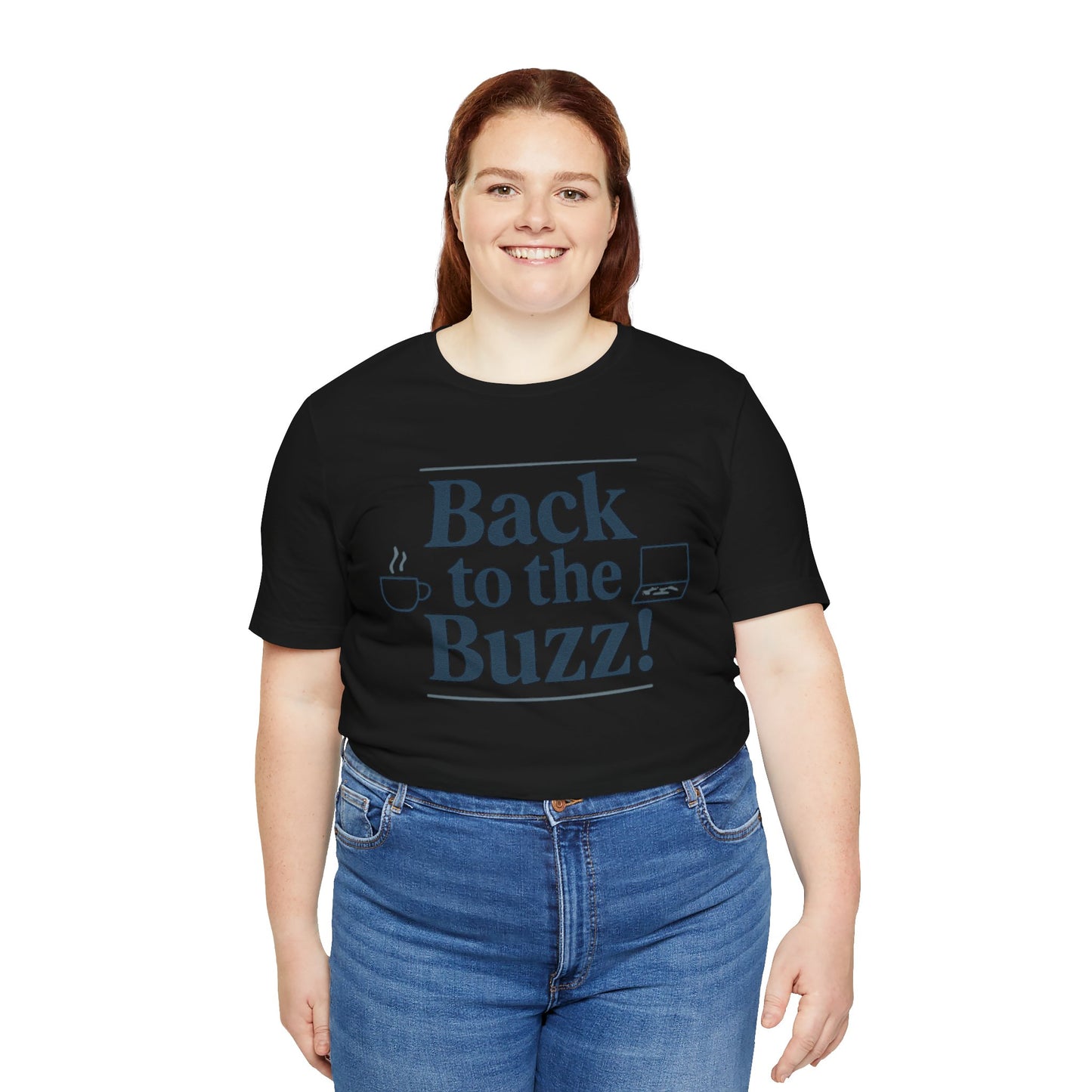 T-Shirt - 'Back to the Buzz' Unisex Jersey Short Sleeve Tee