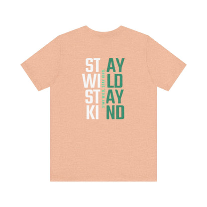 Short Sleeve Tee Stay Wild, Stay Kind Printify
