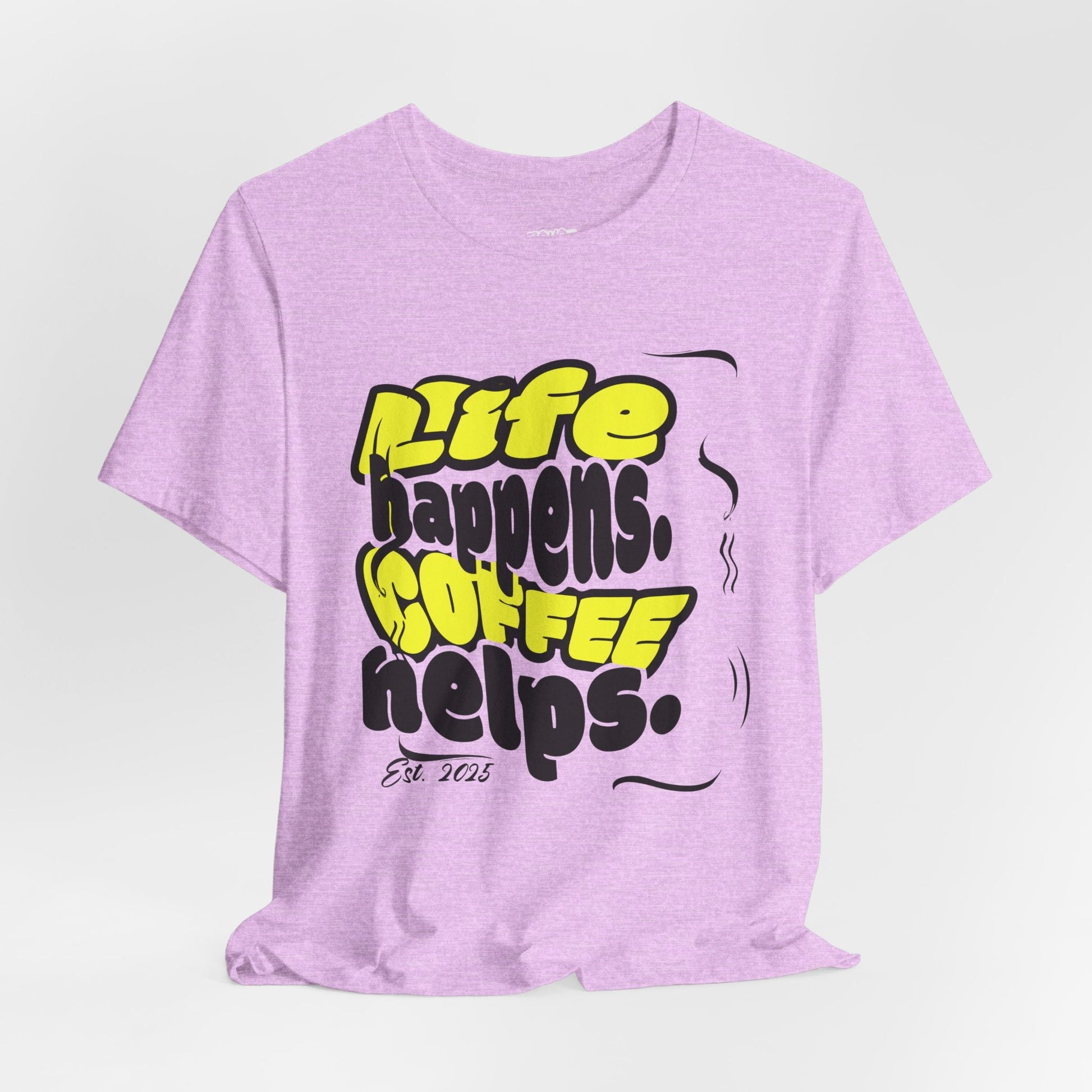 Coffee Lover T-Shirt - Life happens Coffee helps Boho Wear