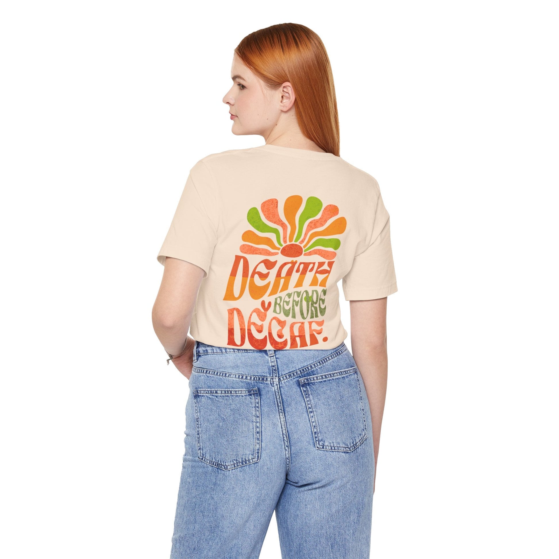 T-Shirt Death Before Decaf Unisex Tee Printify