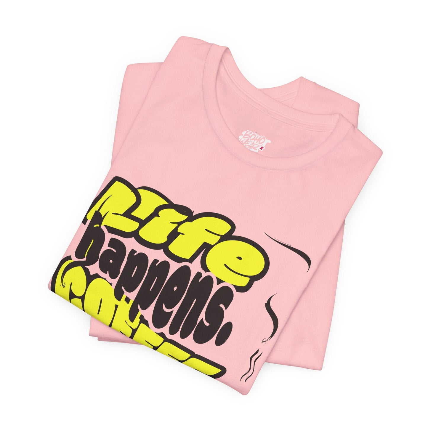 Coffee Lover T-Shirt - Life happens Coffee helps Boho Wear