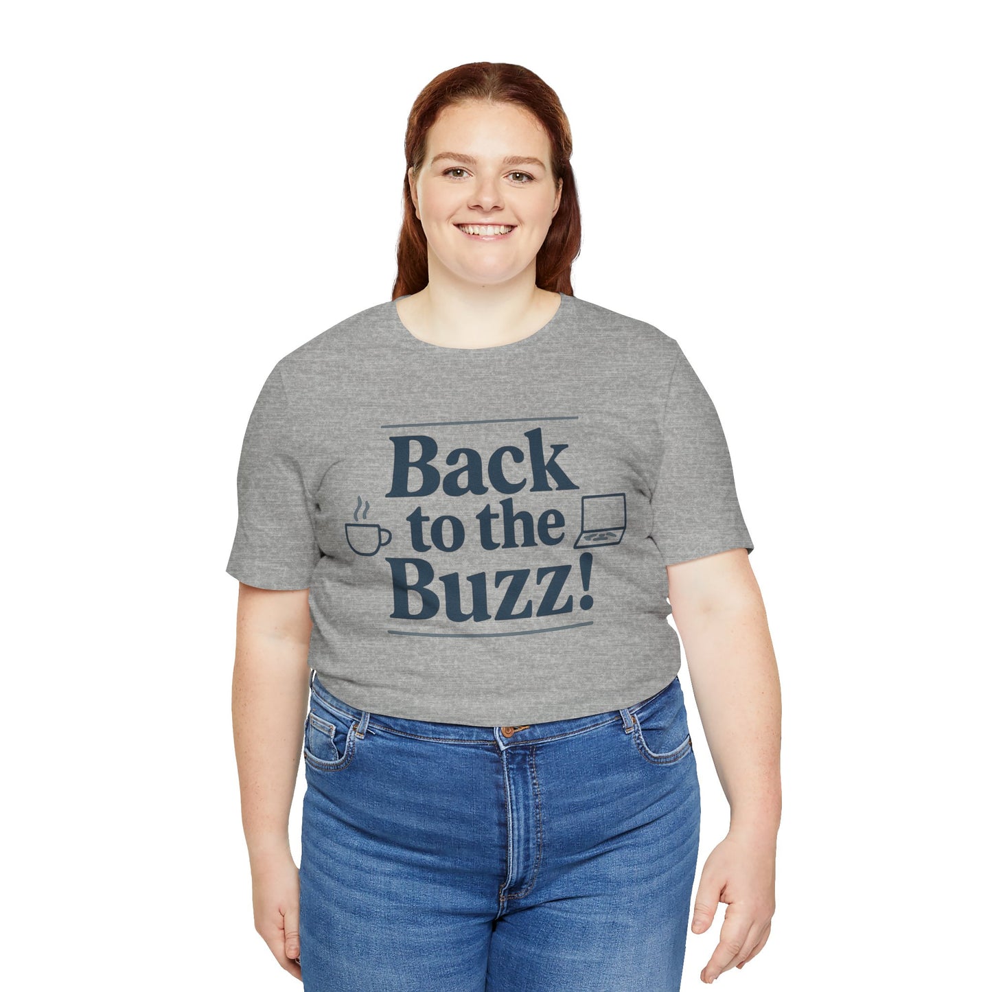 T-Shirt - 'Back to the Buzz' Unisex Jersey Short Sleeve Tee