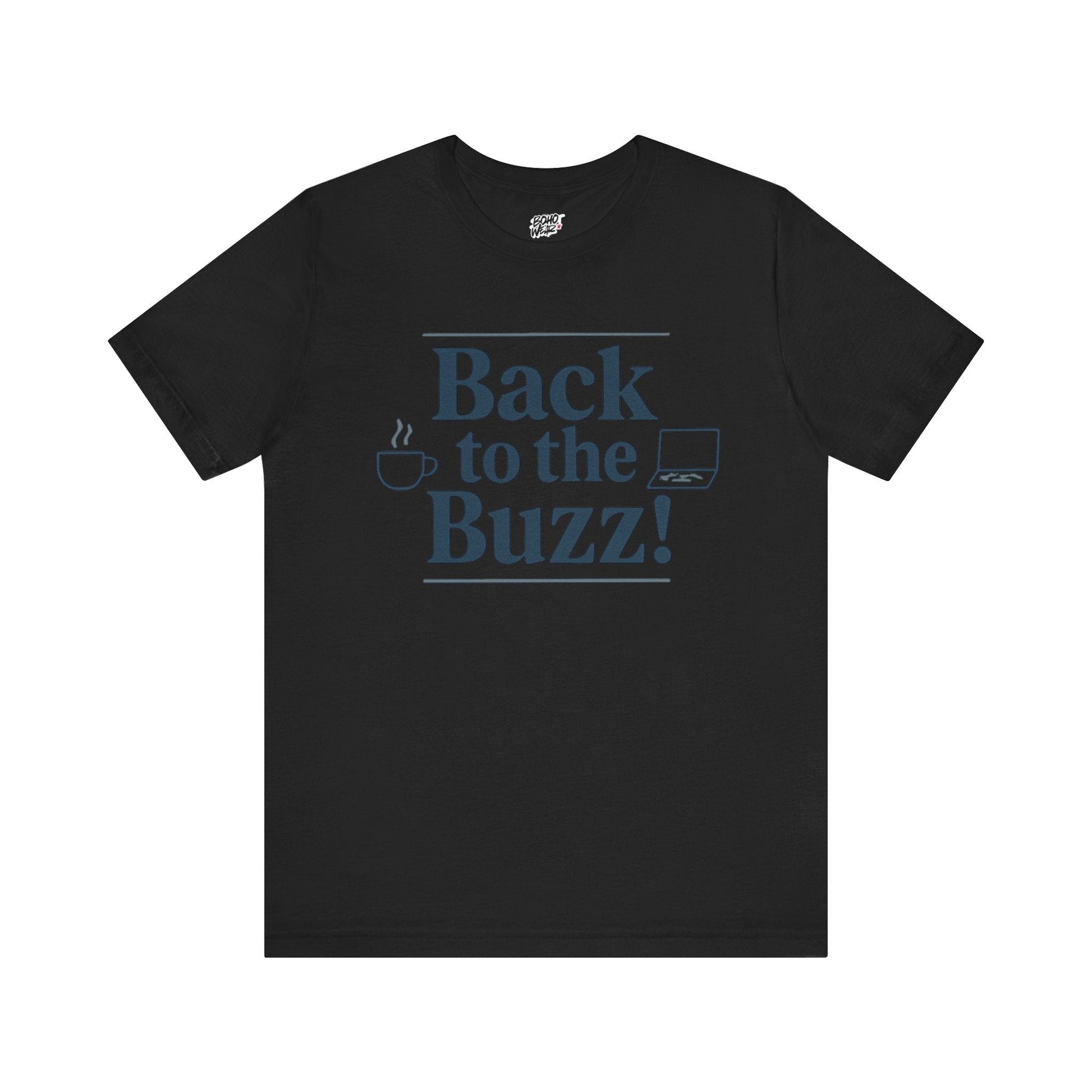 T-Shirt - 'Back to the Buzz' Unisex Jersey Short Sleeve Tee Printify