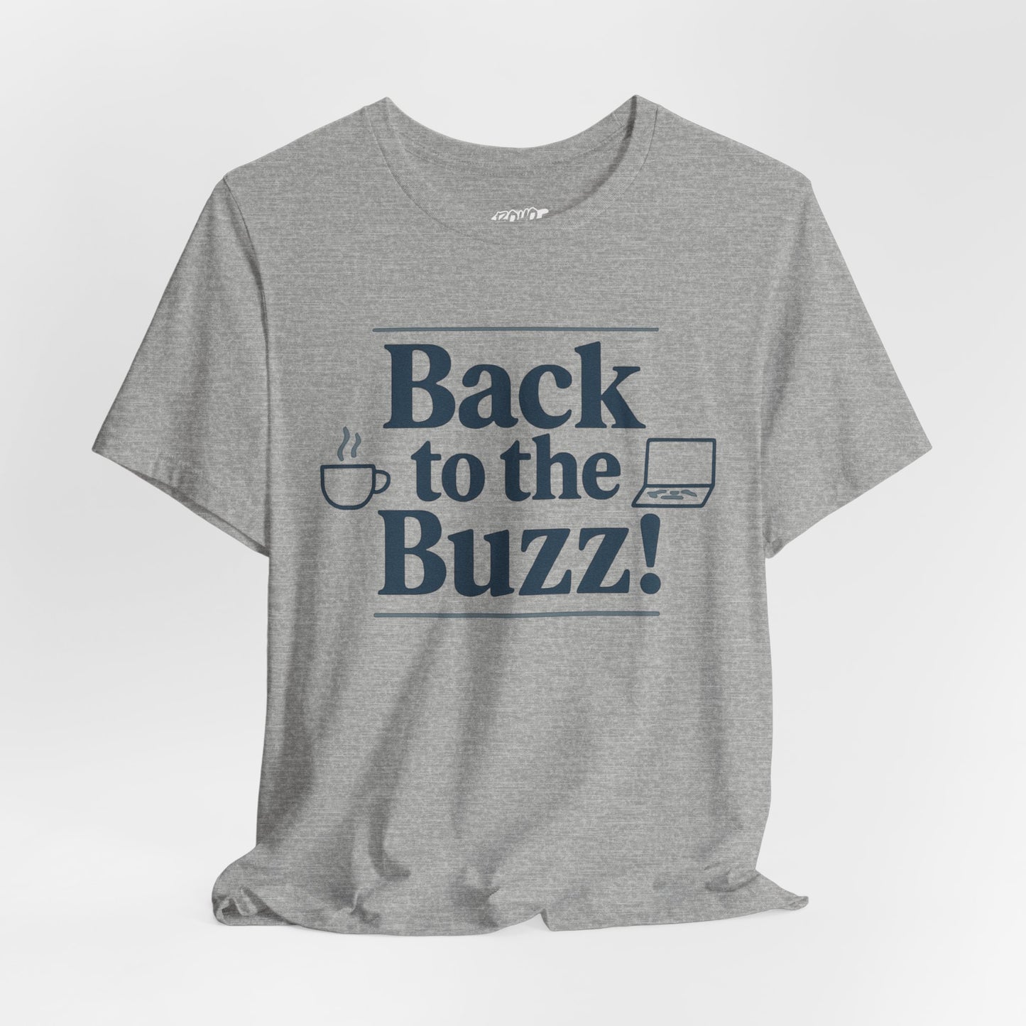 T-Shirt - 'Back to the Buzz' Unisex Jersey Short Sleeve Tee