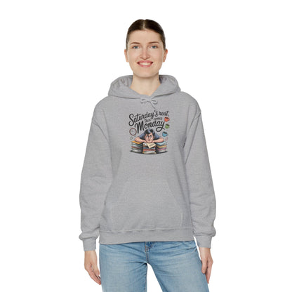 Funny Saturday's Relax Then Comes Monday Hoodie Boho Wear