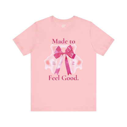 Feel Good Tee Printify