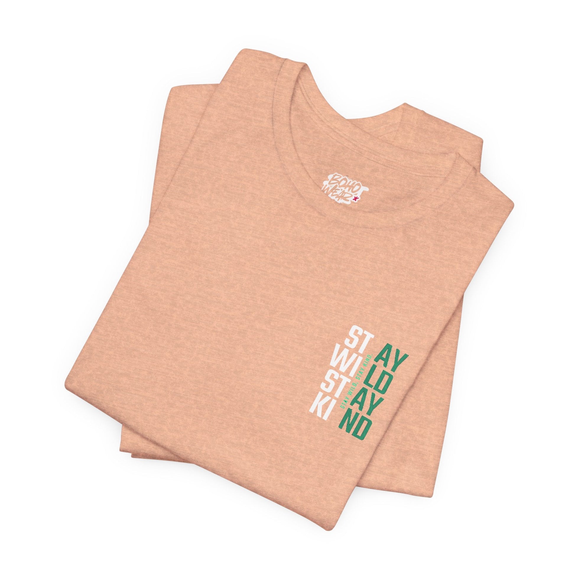 Short Sleeve Tee Stay Wild, Stay Kind Printify