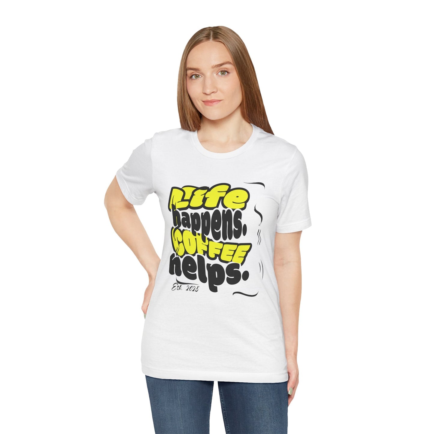 Coffee Lover T-Shirt - Life happens Coffee helps Boho Wear
