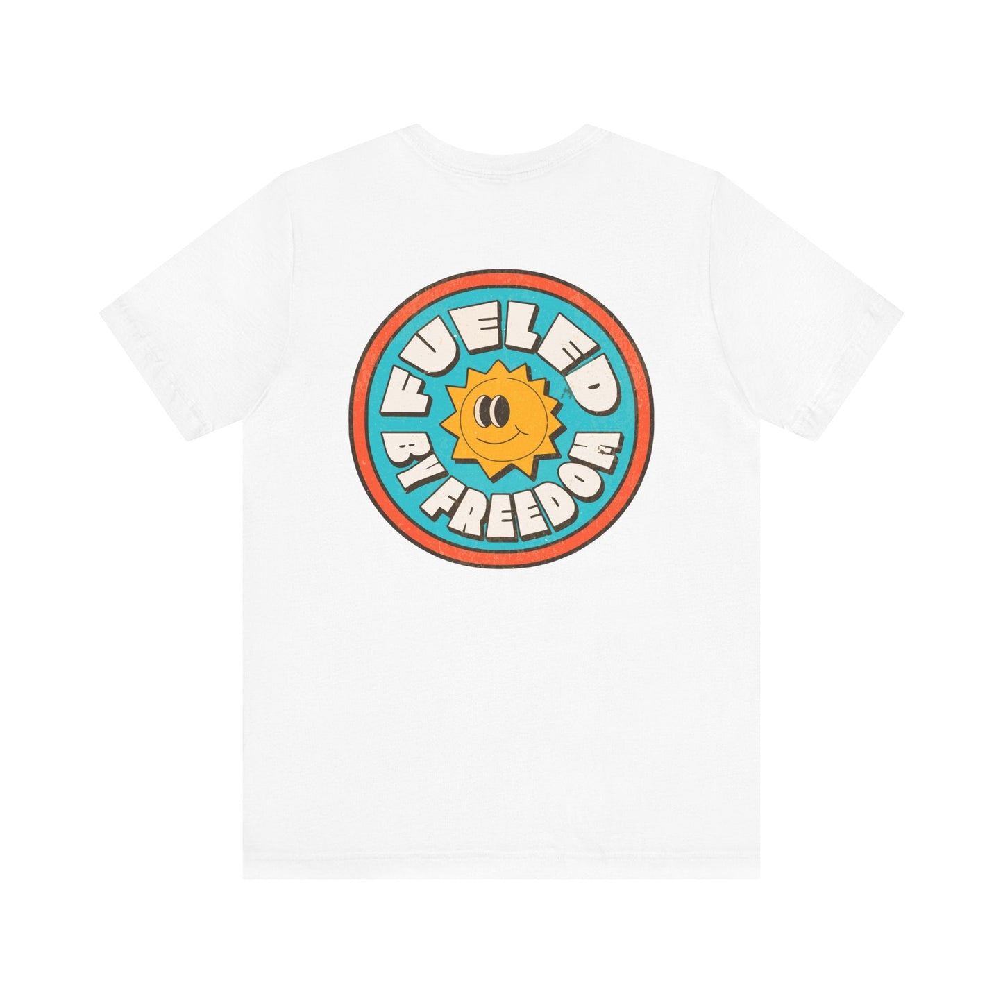 T-Shirt Fueled by Freedom Graphic Tee Printify