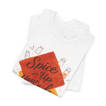 Spice Up Your Style Tee Printify