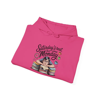 Funny Saturday's Relax Then Comes Monday Hoodie Boho Wear