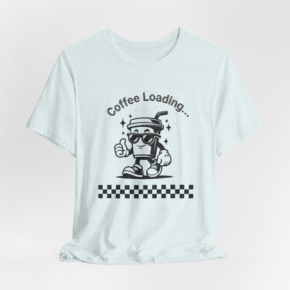 Coffee Loading Retro Tee Boho Wear