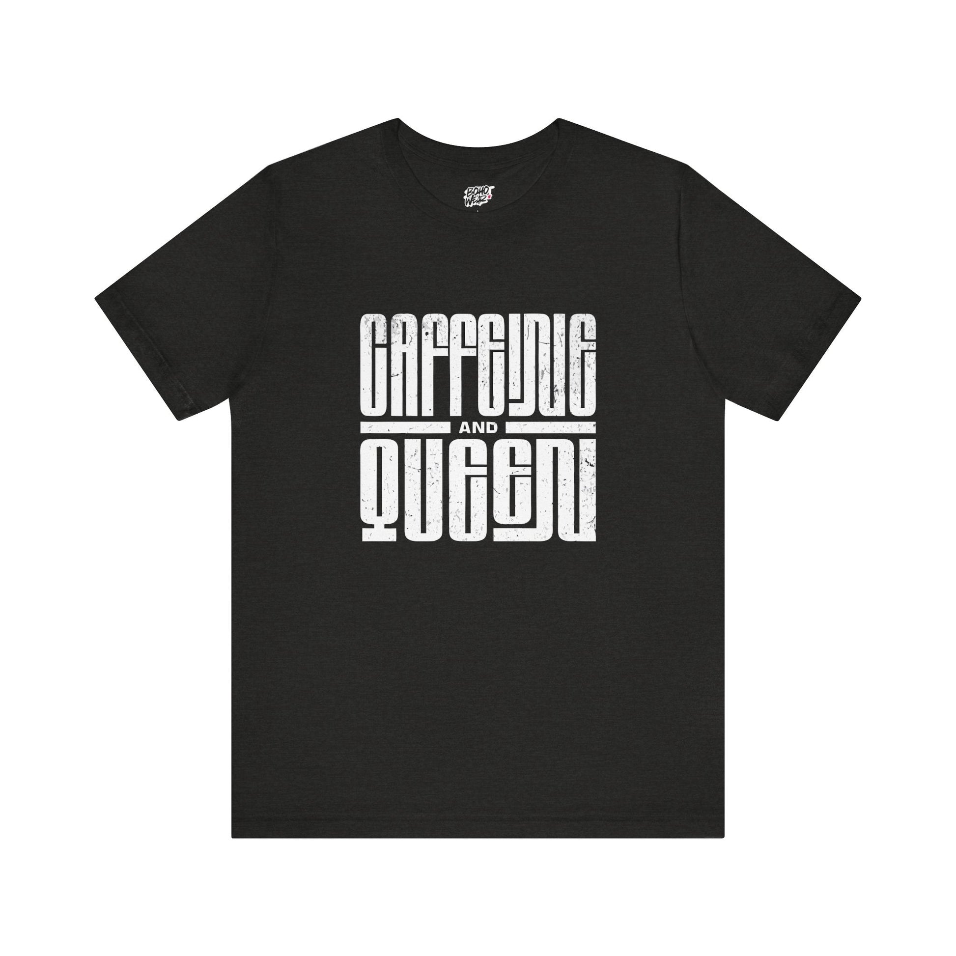 T-Shirt for Coffee Lovers - Caffeine Queen Design Printify