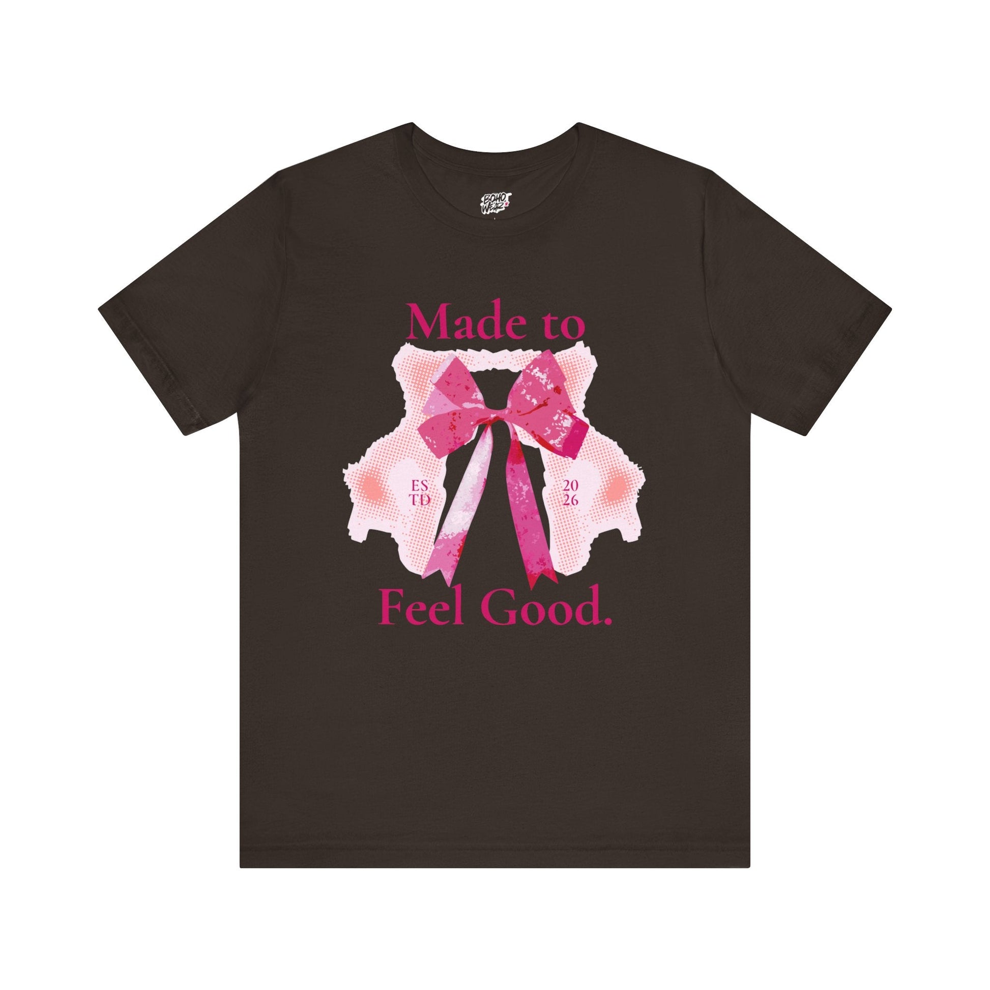 Feel Good Tee Printify