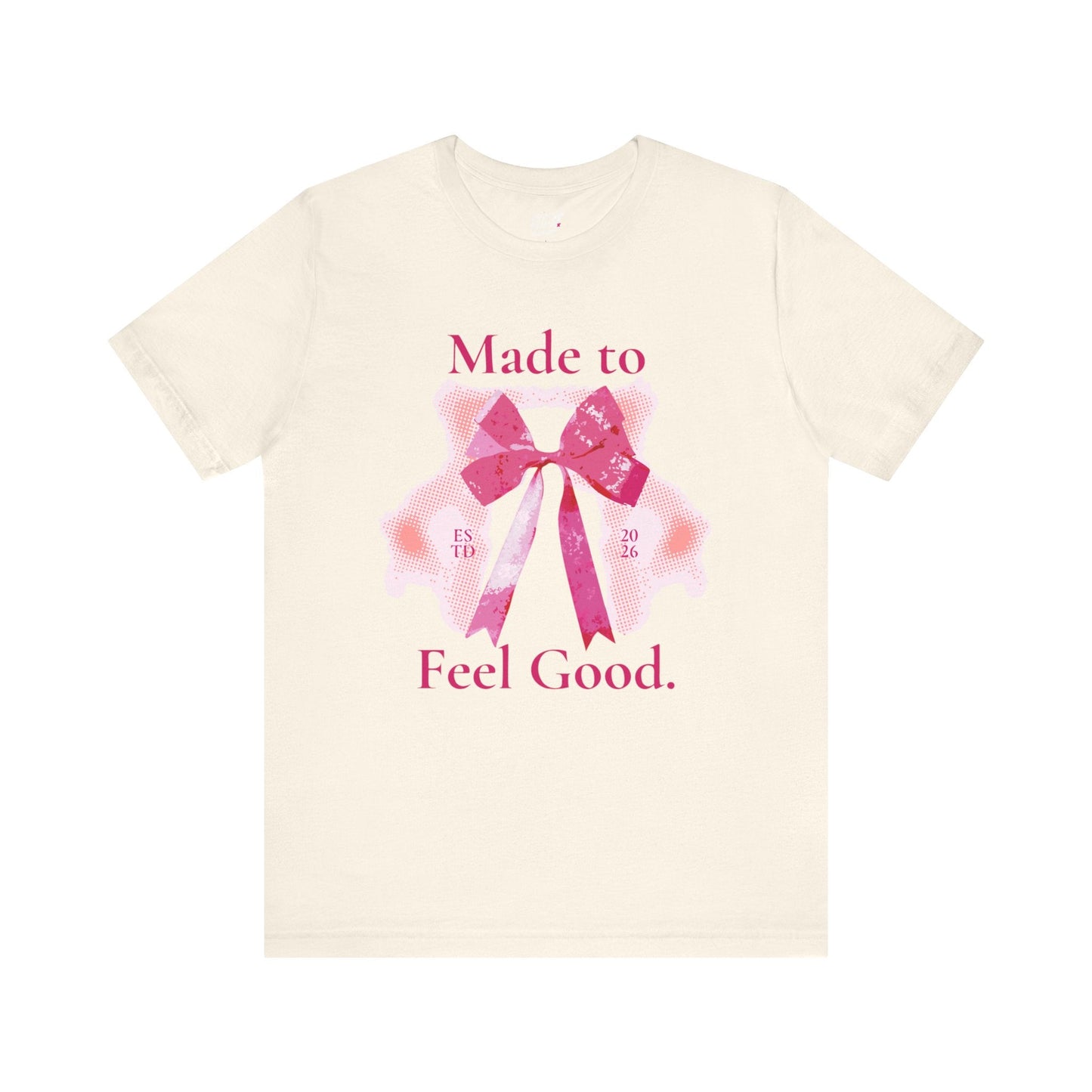 Feel Good Tee Printify