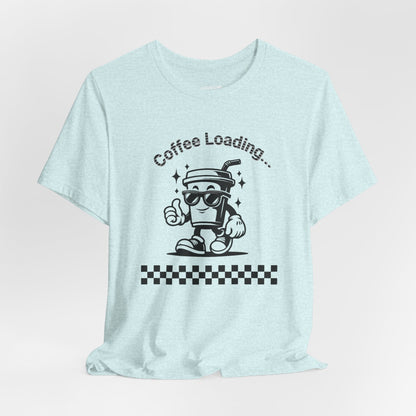 Coffee Loading Retro Tee Boho Wear