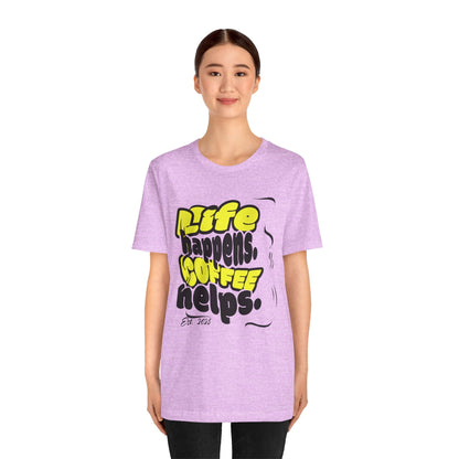 Coffee Lover T-Shirt - Life happens Coffee helps Boho Wear