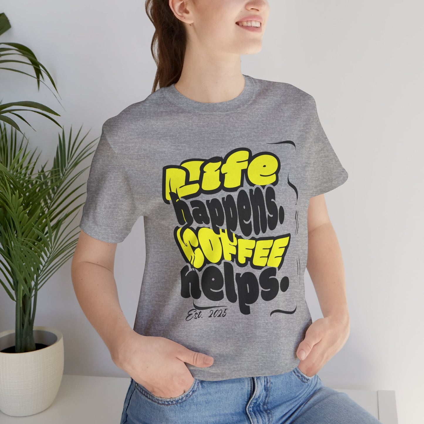 Coffee Lover T-Shirt - Life happens Coffee helps Boho Wear