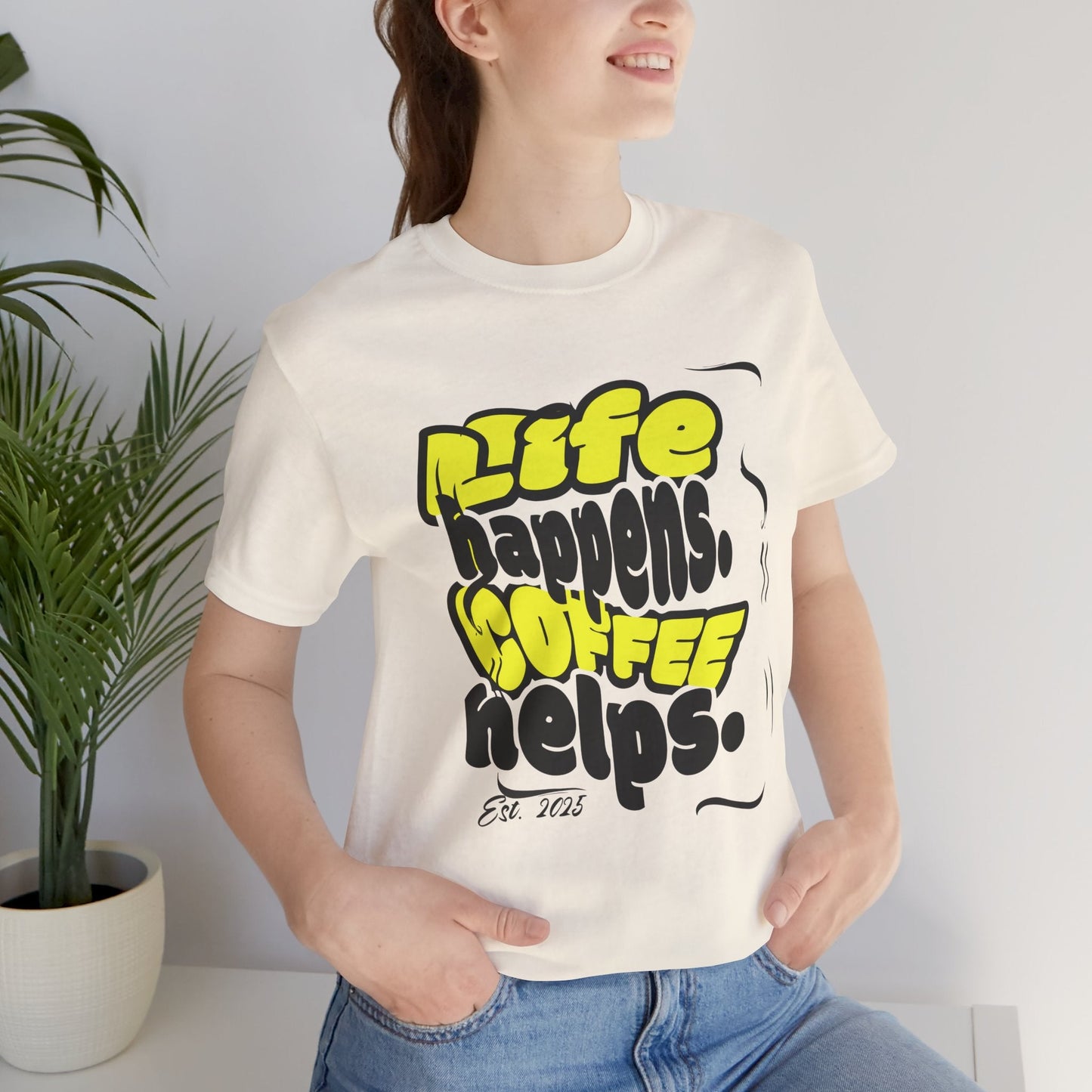 Coffee Lover T-Shirt - Life happens Coffee helps Boho Wear