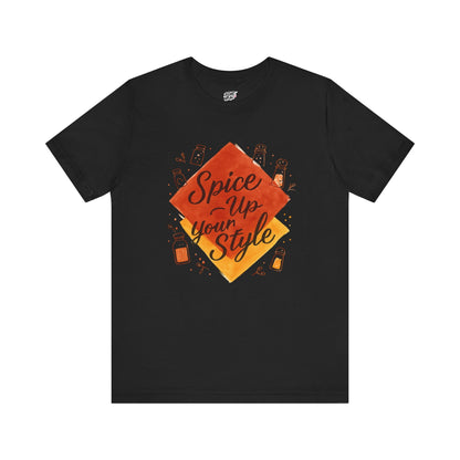 Spice Up Your Style Tee Printify