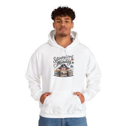 Funny Saturday's Relax Then Comes Monday Hoodie Boho Wear