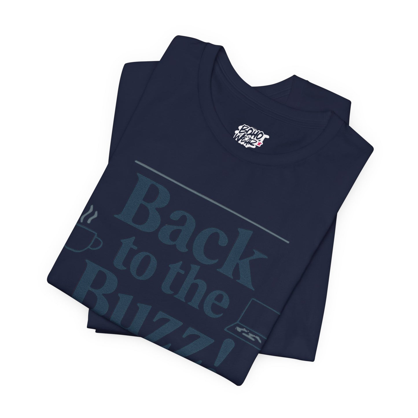 T-Shirt - 'Back to the Buzz' Unisex Jersey Short Sleeve Tee