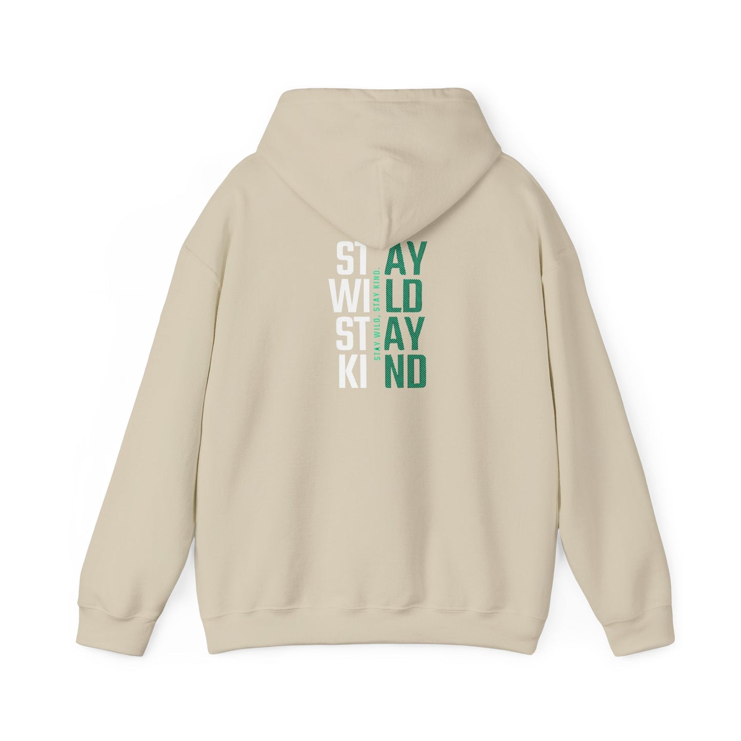 Stay Wild, Stay Kind Hoodie Printify