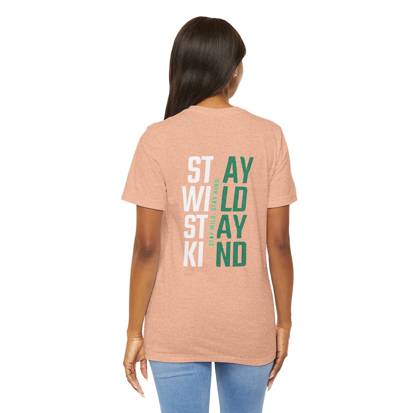 Short Sleeve Tee Stay Wild, Stay Kind Printify