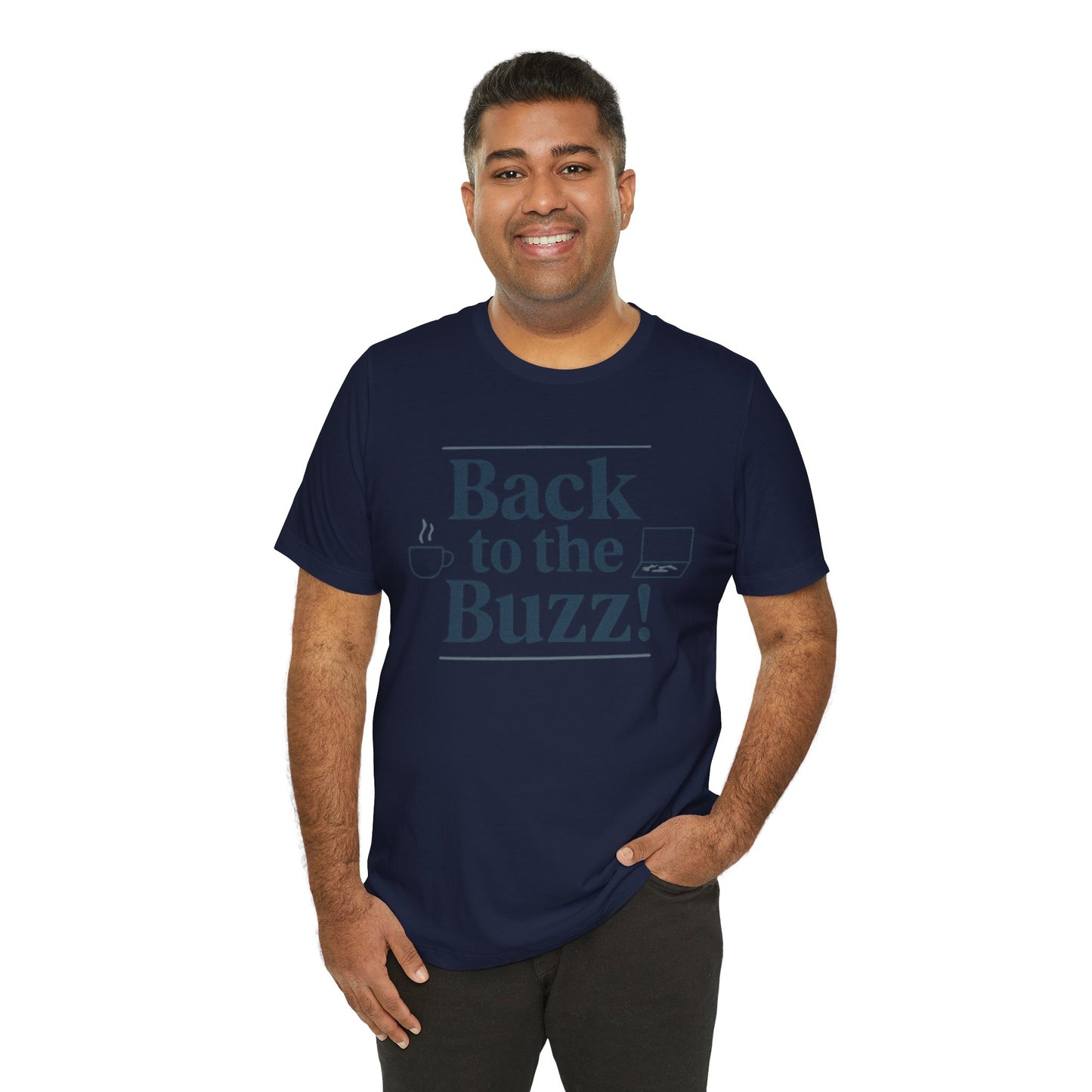 T-Shirt - 'Back to the Buzz' Unisex Jersey Short Sleeve Tee