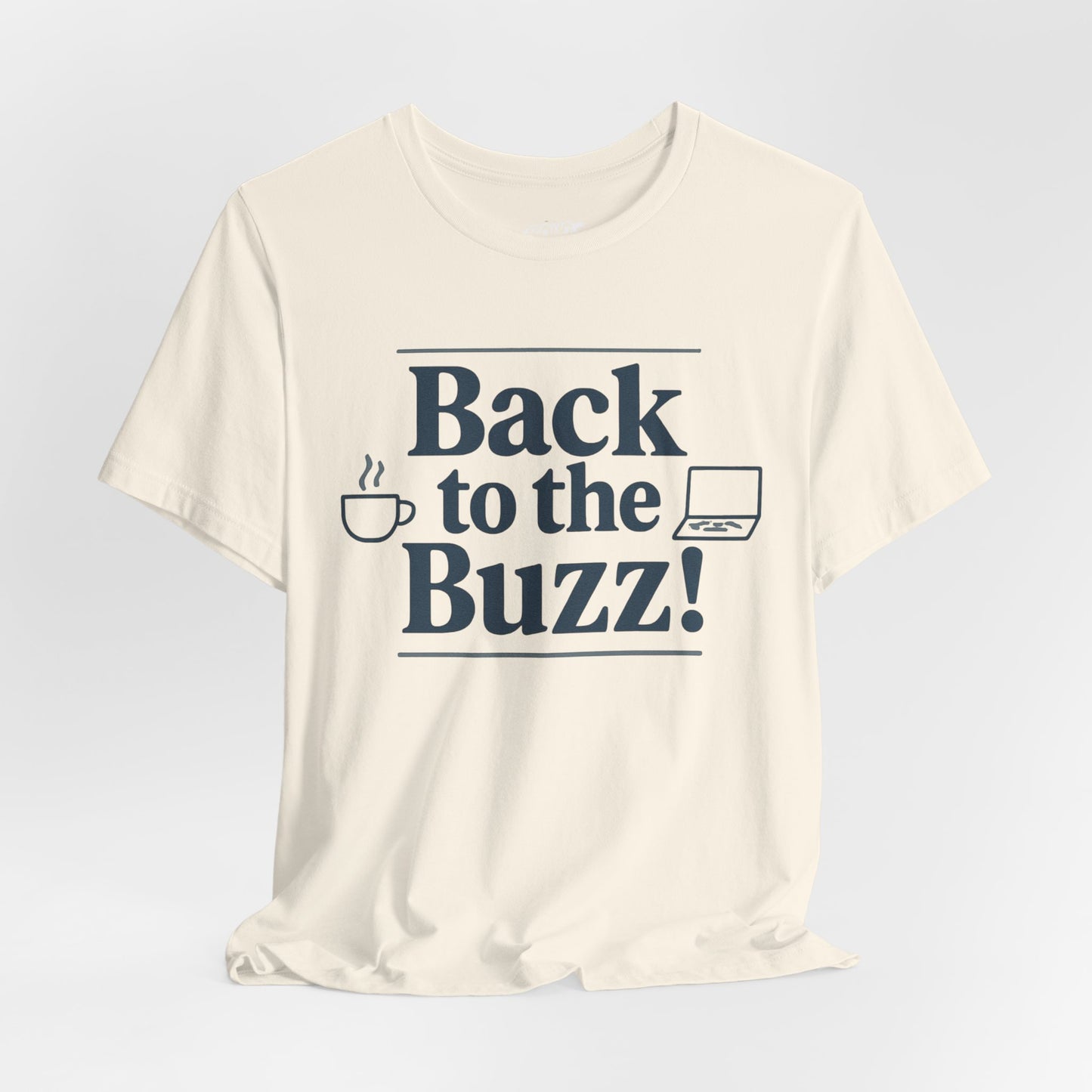T-Shirt - 'Back to the Buzz' Unisex Jersey Short Sleeve Tee