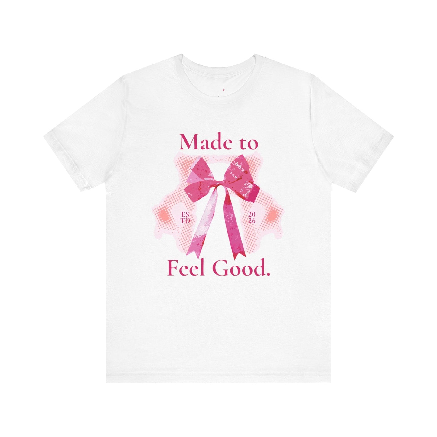 Feel Good Tee Printify